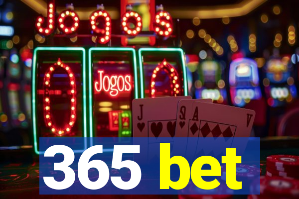 365 bet